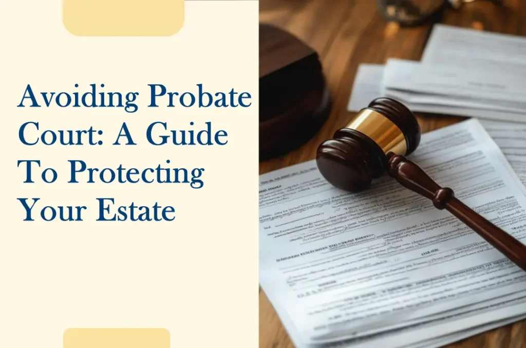 avoiding probate court