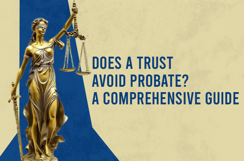 does a trust avoid probate