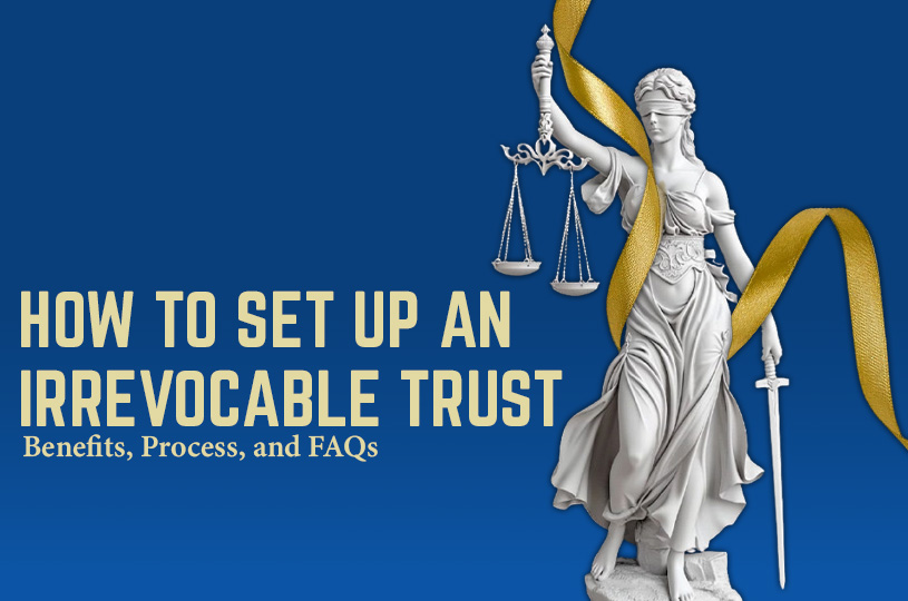 how to set up an irrevocable trust