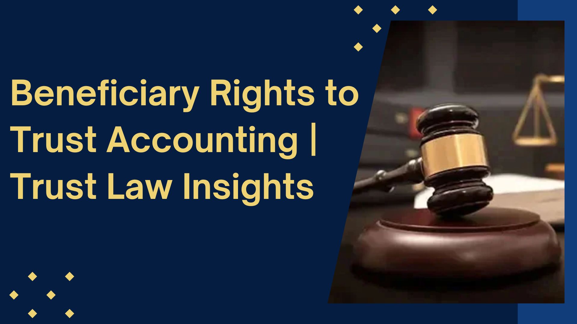 beneficiary rights to trust accounting