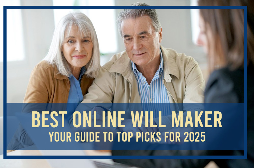 Best Online Will Maker Your Guide to Top Picks for 2025