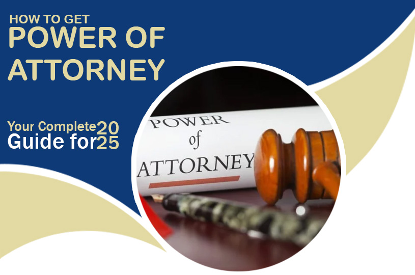 How to Get Power of Attorney