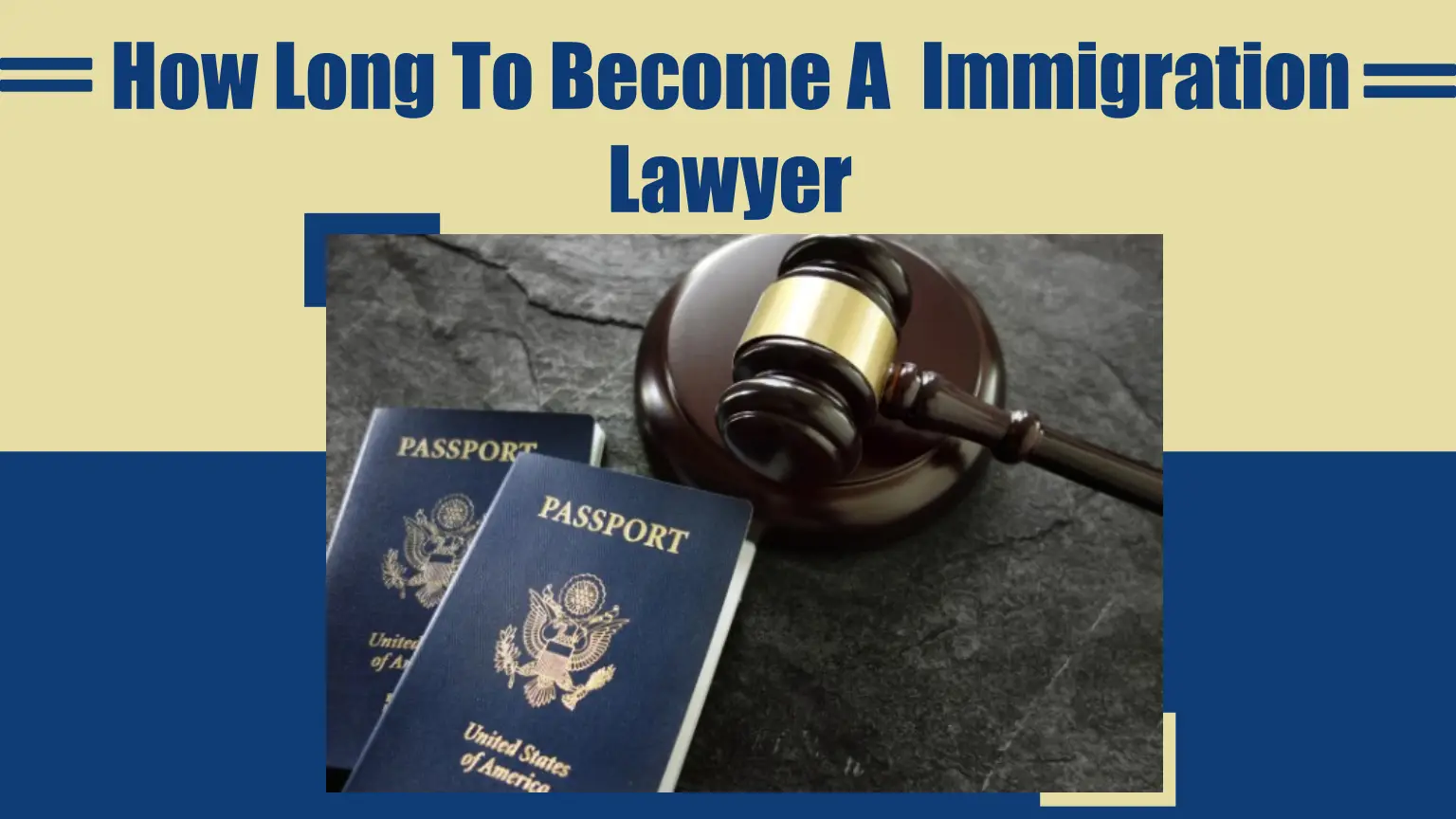 how long does it take to become a immigration lawyer​