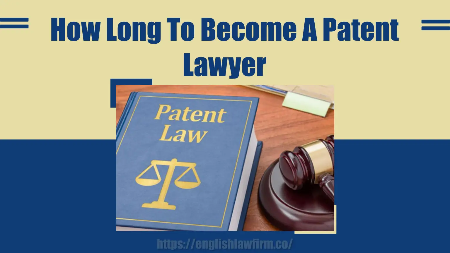 how long does it take to become a patent lawyer​